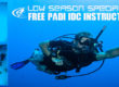 low season special offer free PADI IDC Instructor course pattaya Thailand